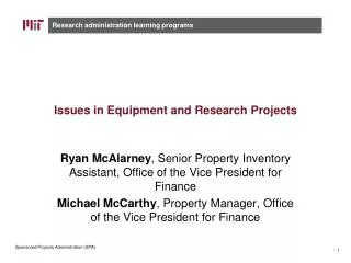 Issues in Equipment and Research Projects