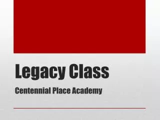 Legacy Class