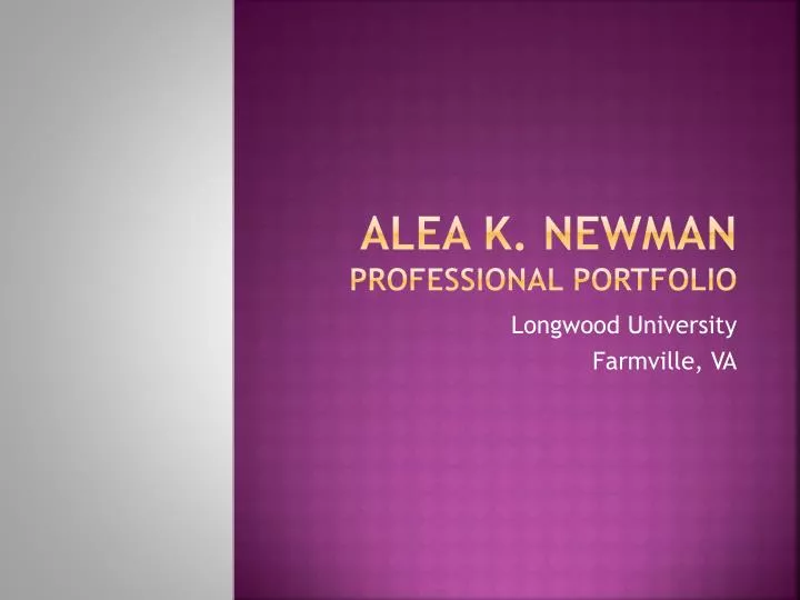 alea k newman professional portfolio
