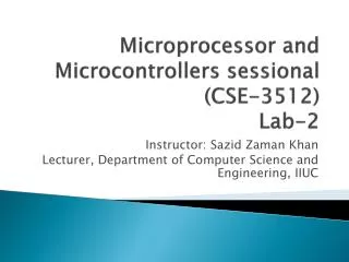 Microprocessor and Microcontrollers sessional (CSE-3512) Lab-2