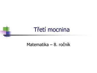 t et mocnina