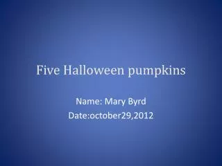 five halloween pumpkins