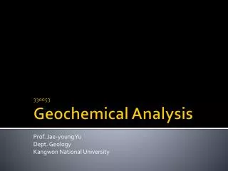 330053 Geochemical Analysis
