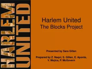 Harlem United The Blocks Project