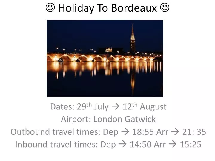holiday to bordeaux