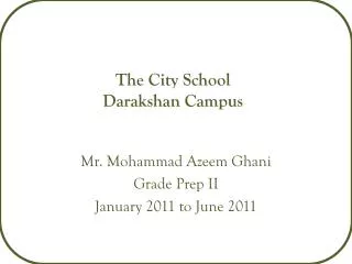 The City School Darakshan Campus