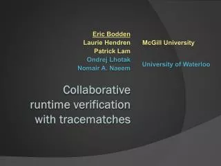 Collaborative runtime verification with tracematches