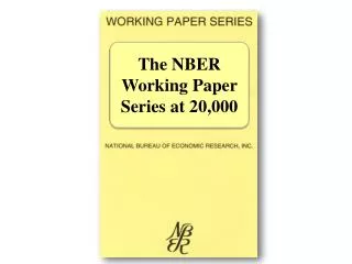 The NBER Working Paper Series at 20,000