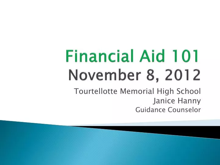 financial aid 101 november 8 2012