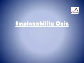 Employability Quiz