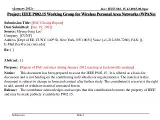 Project: IEEE P802.15 Working Group for Wireless Personal Area Networks (WPANs)