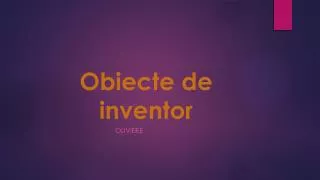 obiecte de inventor