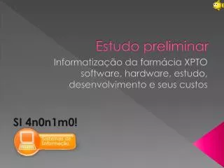 estudo preliminar