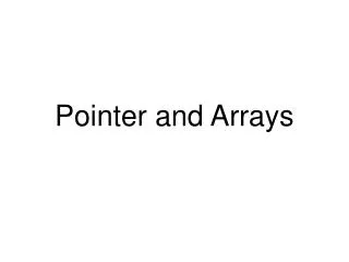 pointer and arrays