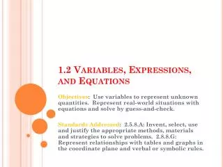 1.2 Variables , Expressions, and Equations