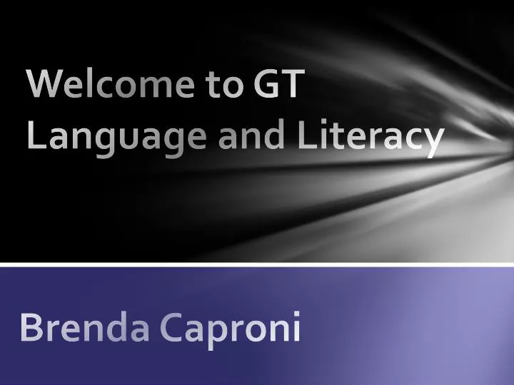 welcome to gt language and literacy