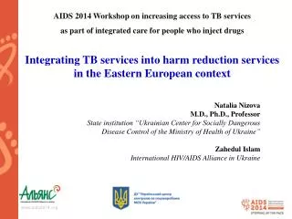 Integrating TB services into harm reduction services in the Eastern European context