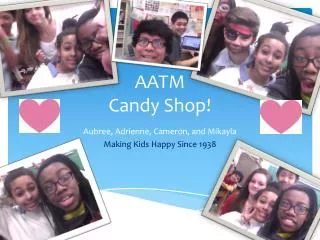 AATM Candy Shop!