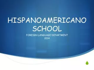 HISPANOAMERICANO SCHOOL