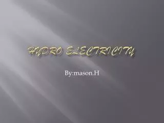 Hydro electricity