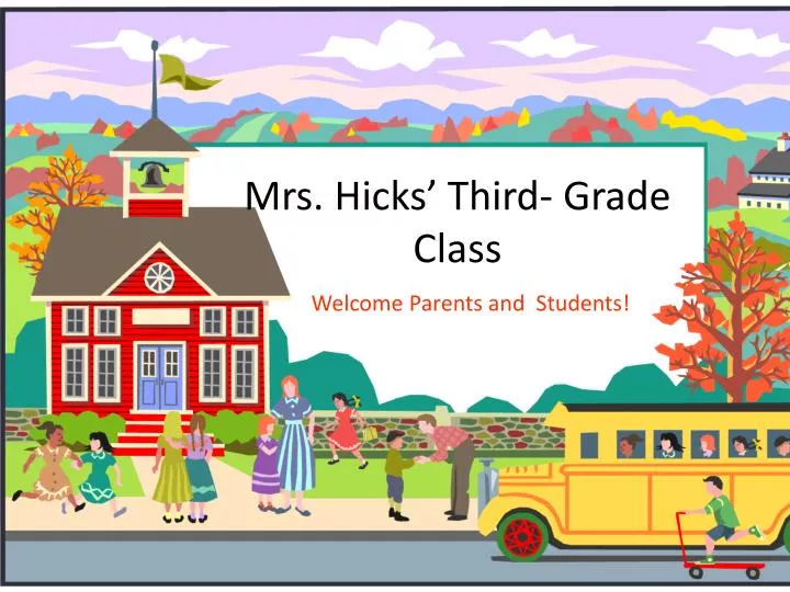 mrs hicks third grade class