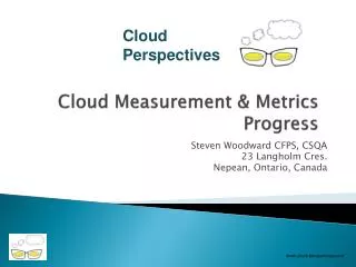 Cloud Measurement &amp; Metrics Progress