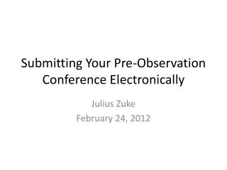 submitting your pre observation conference electronically