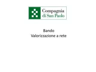 bando valorizzazione a rete