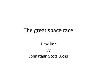 The great space race