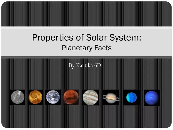 properties of solar system planetary facts