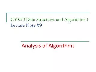 CS1020 Data Structures and Algorithms I Lecture Note #9