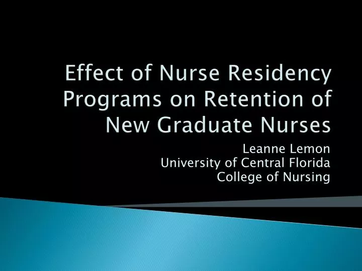 effect of nurse residency programs on retention of new graduate nurses