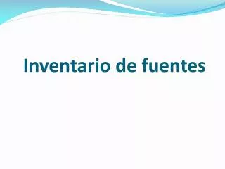 inventario de fuentes