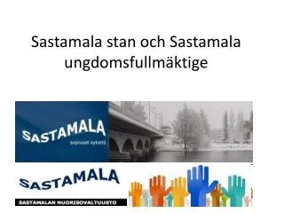 Sastamala stan och Sastamala ungdomsfullmäktige