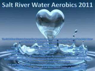 Salt River Water Aerobics 2011