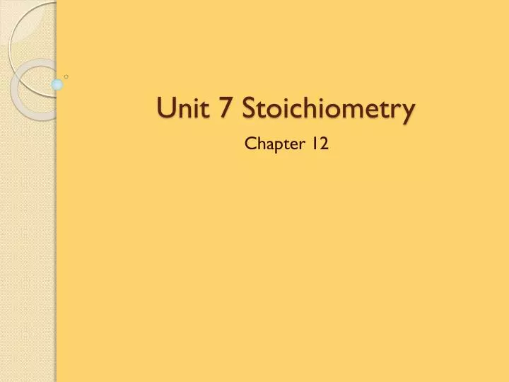unit 7 stoichiometry