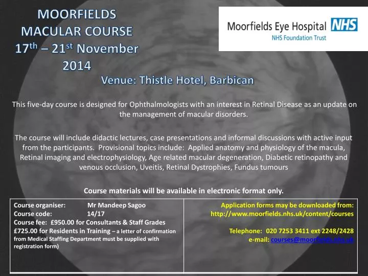 moorfields macular course 17 th 21 st november 2014