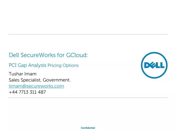 dell secureworks for gcloud pci gap analysis pricing options