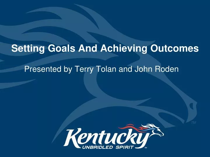 setting goals and achieving outcomes