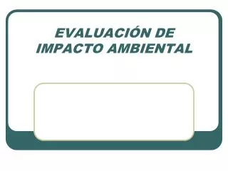 evaluaci n de impacto ambiental