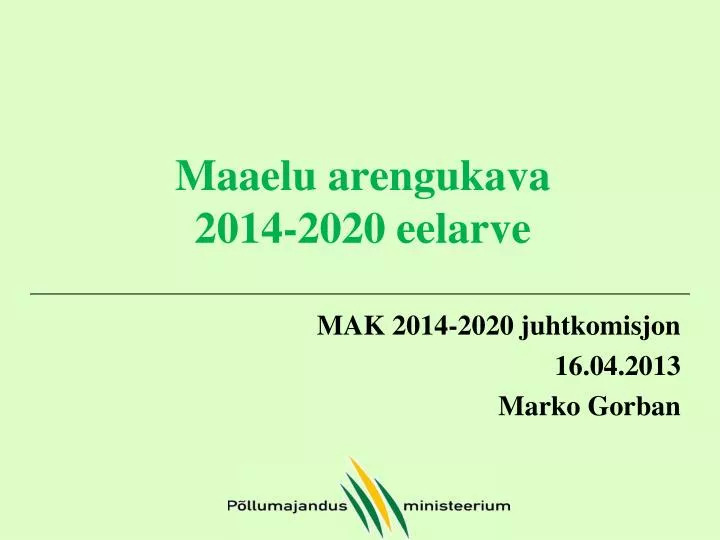 maaelu arengukava 2014 2020 eelarve