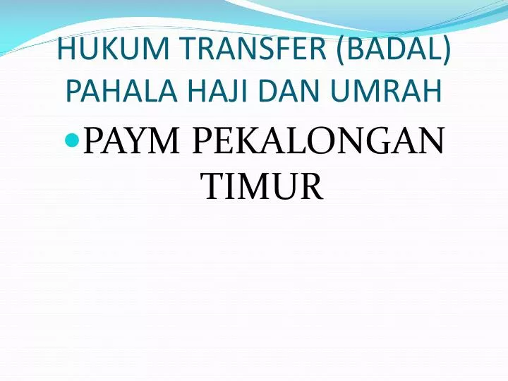 hukum transfer badal pahala haji dan umrah