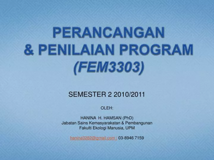 perancangan penilaian program fem3303
