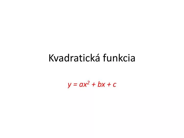 kvadratick funkcia