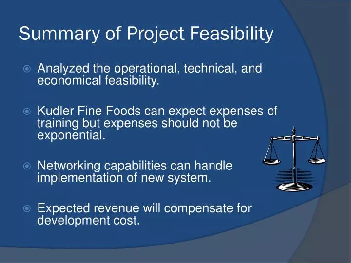 summary of project feasibility