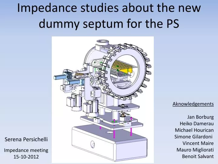 impedance studies about the new dummy septum for the ps