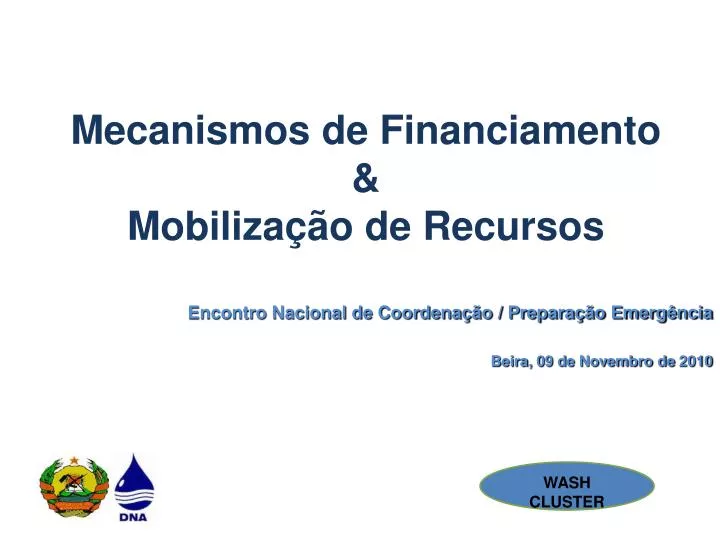 mecanismos de financiamento mobiliza o de recursos