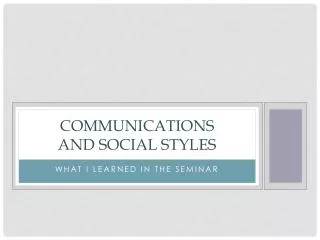 Communications and Social Styles