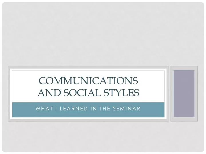 communications and social styles
