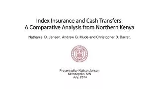 Index Insurance and Cash Transfers: A Comparative Analysis from Northern Kenya